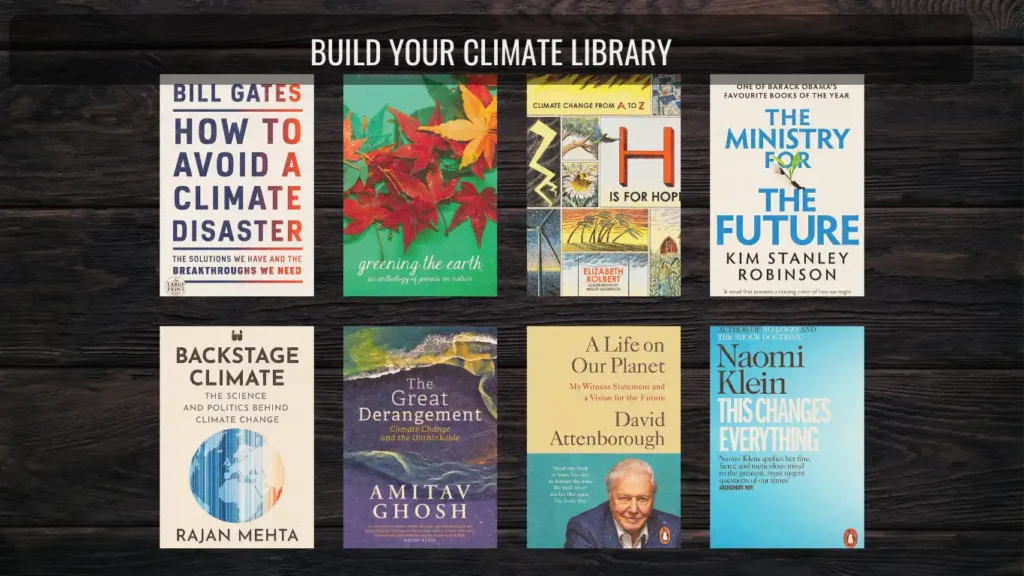 A reading list of books on Climate Change, Environment, and Solutions