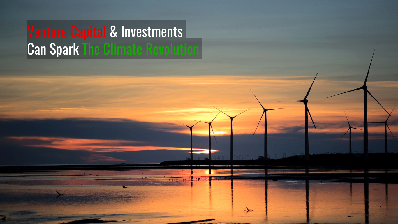 Feature image for blog post on Clean Tech and Venture Capital